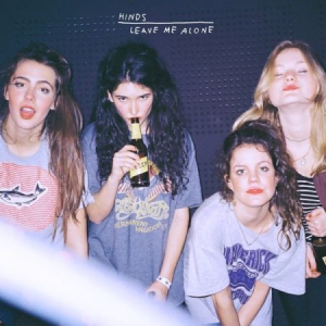 Hinds - Leave Me Alone in the group OUR PICKS / Stocksale / CD Sale / CD POP at Bengans Skivbutik AB (1554274)