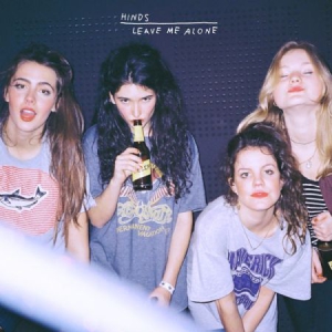 Hinds - Leave Me Alone in the group CD / Pop-Rock at Bengans Skivbutik AB (1554274)