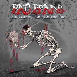 Bad Brains - Old Waldorf, San Fransisco '82 in the group CD / Pop-Rock at Bengans Skivbutik AB (1554530)