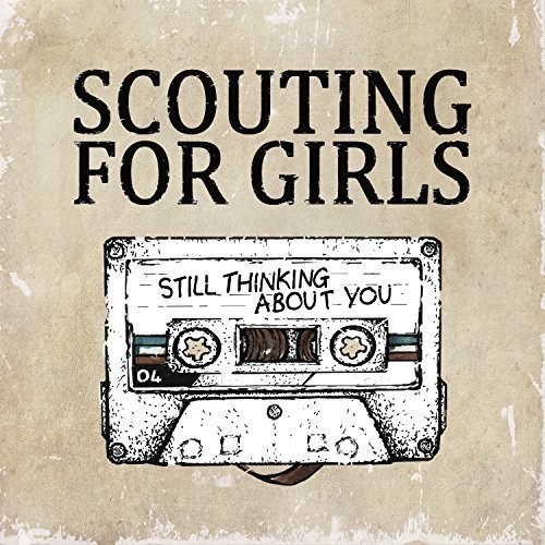 Scouting For Girls - Still Thinking About You in the group CD / Pop at Bengans Skivbutik AB (1554882)