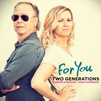 Two Generations - For You in the group CD / Jazz at Bengans Skivbutik AB (1555363)