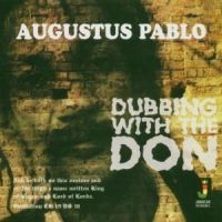 Pablo Augustus - Dubbing With The Don in the group CD / Reggae at Bengans Skivbutik AB (1555394)
