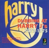 HARRY J - DUBBING AT HARRY J?S 1972 - 1975 in the group CD / Reggae at Bengans Skivbutik AB (1555401)