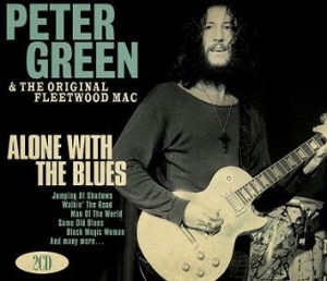 Peter Green & The Original Fle - Alone With The Blues in the group CD / Pop-Rock at Bengans Skivbutik AB (1555533)