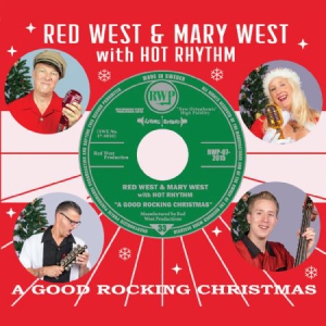Red West & Mary West With Hot Rhyth - A Good Rocking Christmas in the group CD / Övrigt at Bengans Skivbutik AB (1555566)