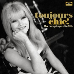 Various Artists - Toujours Chic! More French Girl Sin in the group VINYL / Pop-Rock at Bengans Skivbutik AB (1555950)