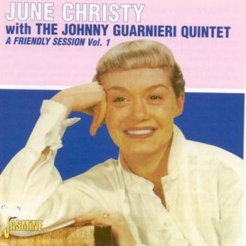Christy June W. Johnny Guarnieri - A Friendly Session, Vol. 1 in the group CD / Bestsellers at Bengans Skivbutik AB (1561087)