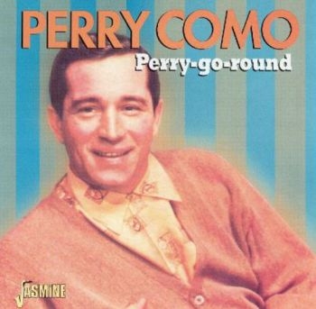 Como Perry - Perry-Go-Round in the group CD / Bestsellers at Bengans Skivbutik AB (1561088)