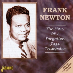 Frank Newton - Story Of A Forgotten Jazz in the group CD / Jazz,Pop-Rock at Bengans Skivbutik AB (1561104)
