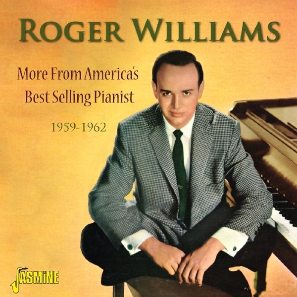 Roger Williams - More From America's Best Selling Pianist 1959-1962 in the group CD / Bestsellers at Bengans Skivbutik AB (1561126)