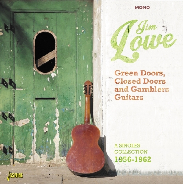 Jim Lowe - Green Doors Closed Doors & Gambler's Guitars in the group CD / Bestsellers at Bengans Skivbutik AB (1561142)