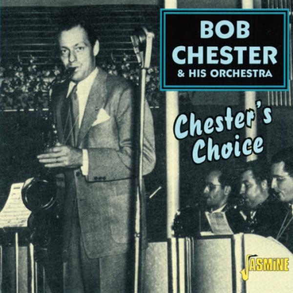 Bob & His Orchestra Chester - Chester's Choice in the group CD / Bestsellers at Bengans Skivbutik AB (1561149)