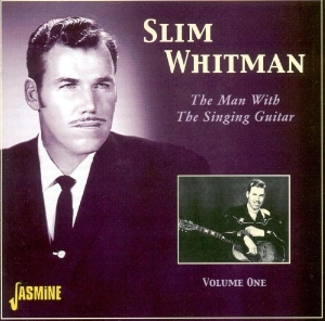 Slim Whitman - Man With The Singing Guit in the group CD / Country,Pop-Rock at Bengans Skivbutik AB (1561164)