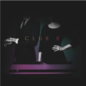 Club 8 - Pleasure in the group CD / Pop-Rock at Bengans Skivbutik AB (1561188)