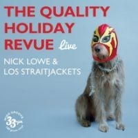 Lowe Nick & Los Straitjackets - The Quality Holiday Revue Live in the group VINYL / Julmusik,Övrigt at Bengans Skivbutik AB (1561219)