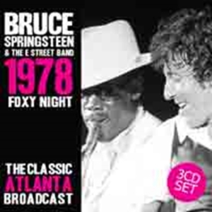 Springsteen Bruce - Foxy Night 1978 Live (3 Cd) in the group CD / Pop-Rock at Bengans Skivbutik AB (1561473)