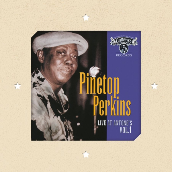 Pinetop Perkins - Live At Antone's Vol. 1 in the group CD / Bestsellers at Bengans Skivbutik AB (1570473)