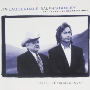 Lauderdale Jim - I Feel Like Singing Today in the group CD / Country at Bengans Skivbutik AB (1570522)