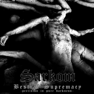 Sarkom - Bestial Supremacy in the group CD / Hårdrock/ Heavy metal at Bengans Skivbutik AB (1570643)