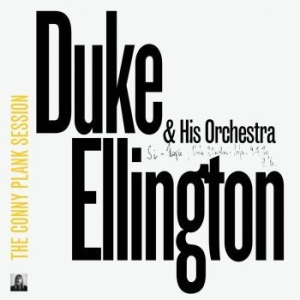 Ellington Duke & His Orchestra - Conny Plank Session in the group CD / Jazz/Blues at Bengans Skivbutik AB (1570954)