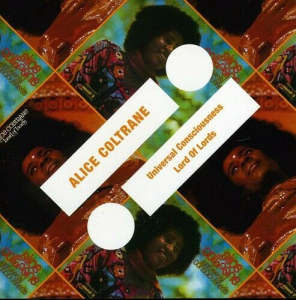 Coltrane alice - Universal Conciousness / Lord of Lords in the group CD / CD Jazz at Bengans Skivbutik AB (1573595)