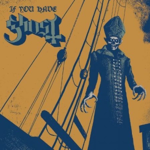 Ghost - If You Have Ghost - US IMPORT in the group VINYL / Hårdrock,Svensk Musik at Bengans Skivbutik AB (1595112)