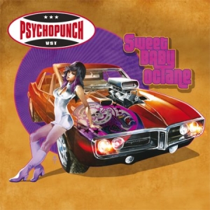 Psychopunch - Sweet Baby Octane in the group CD / Rock at Bengans Skivbutik AB (1702235)