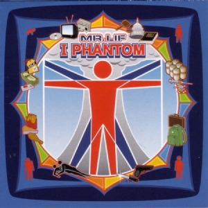Mr. Lif - I Phantom in the group CD / Hip Hop-Rap,Pop-Rock at Bengans Skivbutik AB (1702239)