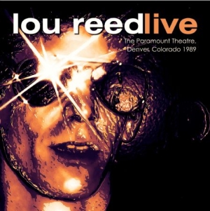 Reed Lou - Paramount Theatre, Denver 1989 in the group Minishops / Lou Reed at Bengans Skivbutik AB (1702323)