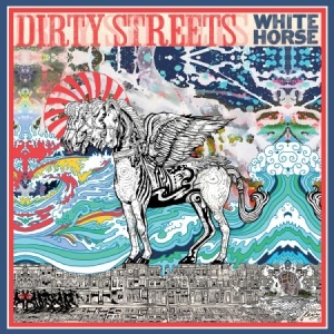 Dirty Streets - White Horse in the group VINYL / Rock at Bengans Skivbutik AB (1703918)