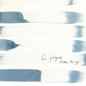 Co-Pilgrim - Slows To Go in the group CD / Rock at Bengans Skivbutik AB (1703948)