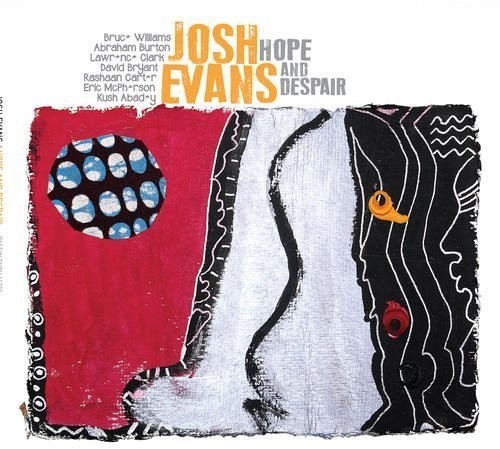 Evans Josh - Hope And Despair in the group CD / Jazz/Blues at Bengans Skivbutik AB (1705181)
