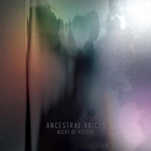 Ancestral Voices - Night Of Visions in the group CD / Rock at Bengans Skivbutik AB (1705188)