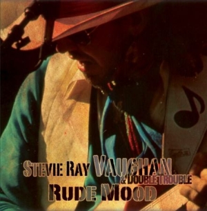 Vaughan Stevie Ray - Rude Mood in the group CD / Rock at Bengans Skivbutik AB (1705295)
