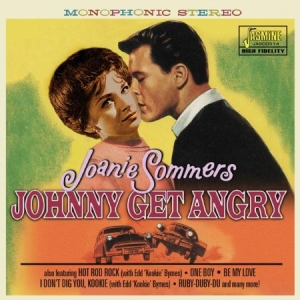 Sommers Joanie - Johnny Get Angry in the group CD / Pop at Bengans Skivbutik AB (1707879)