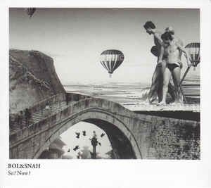 Bol & Snah - So? Now? in the group CD / Jazz at Bengans Skivbutik AB (1708815)