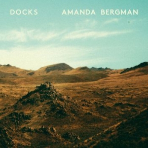 Bergman Amanda - Docks i gruppen VINYL / Pop-Rock hos Bengans Skivbutik AB (1708825)