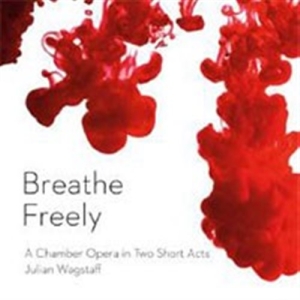 Wagstaff Julian - Breathe Freely in the group Externt_Lager /  at Bengans Skivbutik AB (1709026)