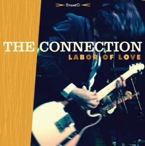 Connection - Labor Of Love in the group CD / Rock at Bengans Skivbutik AB (1710170)