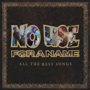 No Use For A Name - All The Best Songs in the group CD / Pop-Rock at Bengans Skivbutik AB (1710204)