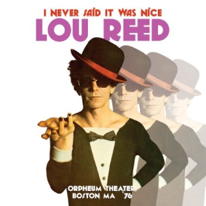 Reed Lou - I Never Said It Was Nice (1976) in the group CD / Rock at Bengans Skivbutik AB (1710274)
