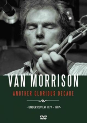 Van Morrison - Another Glorious Decade  - Dvd Docu in the group Minishops / Van Morrison at Bengans Skivbutik AB (1710712)