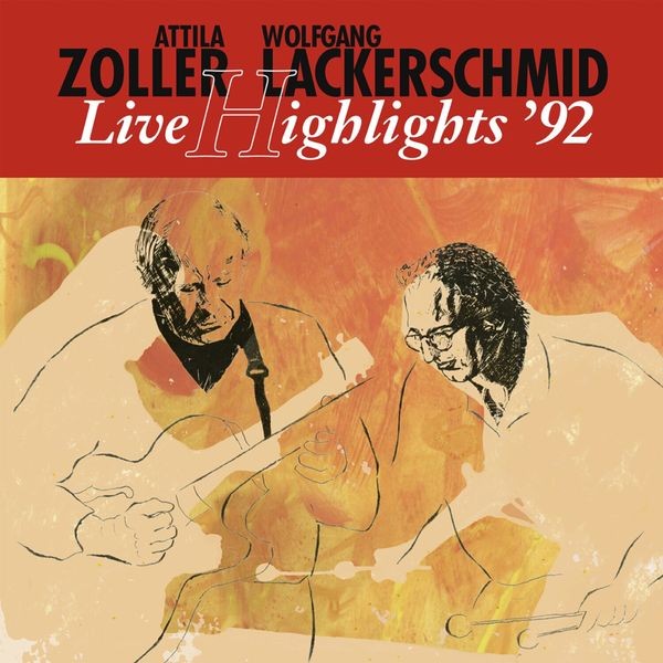 Zoller Attila And Wolfgang Lackwers - Live Hightlights '92 in the group VINYL / Jazz/Blues at Bengans Skivbutik AB (1710761)