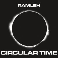 Ramleh - Circular Time in the group CD / Pop-Rock at Bengans Skivbutik AB (1710769)