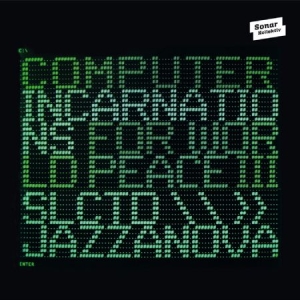 Jazzanova - Computer Incarnations For World Pea in the group CD / Pop at Bengans Skivbutik AB (1710867)