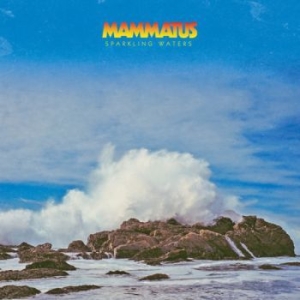 Mammatus - Sparkling Waters in the group CD / Rock at Bengans Skivbutik AB (1710871)