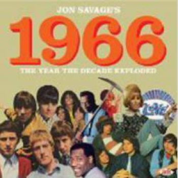 Various Artists - Jon Savage's 1966: The Year The Dec in the group CD / Bestsellers at Bengans Skivbutik AB (1711186)