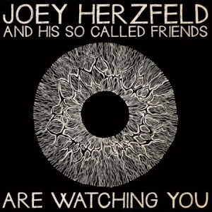 Herzfeld Joey & His So Called Frien - Are Watching You in the group VINYL / Rock at Bengans Skivbutik AB (1713296)