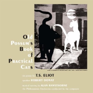 Donat Robert & Alan Rawsthorne - Old Possum's Book Of Practical Cats in the group CD / Pop at Bengans Skivbutik AB (1713313)