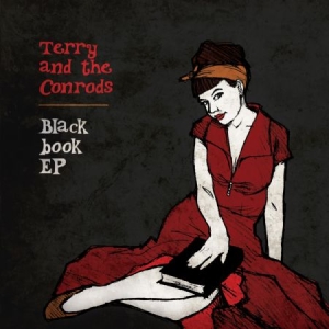 Terry & The Conrods - Blackbook in the group CD / Rock at Bengans Skivbutik AB (1713374)